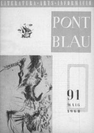Pont blau : literatura, arts, informació. Any IX, núm. 91, maig del 1960