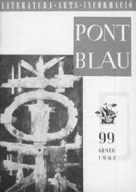 Pont blau : literatura, arts, informació. Any X, núm. 99, gener del 1961