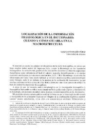 Localización de la información fraseológica en el diccionario: cuándo y cómo situarla en la macroestructura