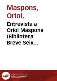 Entrevista a Oriol Maspons (Biblioteca Breve-Seix Barral)