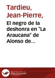 El negro de la deshonra en 'La Araucana' de Alonso de Ercilla y Zúñiga (1569-1589)