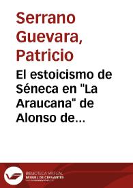 El estoicismo de Séneca en 'La Araucana' de Alonso de Ercilla