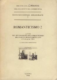 Romanticismo 2 : atti del III Congresso sul Romanticismo Spagnolo e Ispanoamericano, (12-14 aprile 1984). Il linguaggio romantico