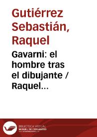 Gavarni: el hombre tras el dibujante