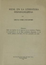 Rizal en la literatura hispanofilipina: discurso leído con motivo de su ingreso en la Academia Filipina, Correspondiente de la Real Academia Española, en la sesión pública celebrada el 27 de noviembre de 1966