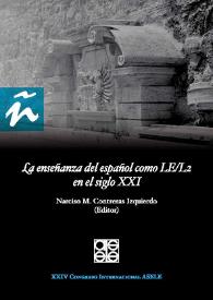 La enseñanza del español como LE/L2 en el siglo XXI : XXIV Congreso Internacional ASELE