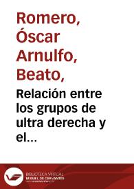 Relación entre los grupos de ultra derecha y el gobierno salvadoreño