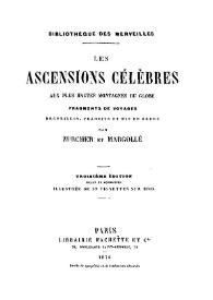 Les ascensions célébres aux plus hautes montagnes du globe : fragments de voyages 
