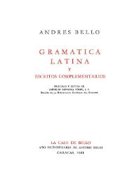 Gramática latina y escritos complementarios