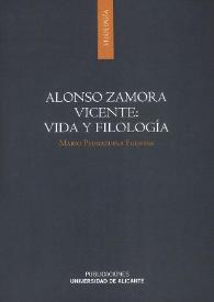 Alonso Zamora Vicente: vida y filología
