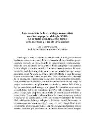 La transmisión de la Alta Magia renacentista en el teatro popular del siglo XVIII: La comedia de magia como teatro de la memoria y libro de...