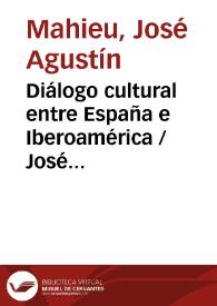 Diálogo cultural entre España e Iberoamérica
