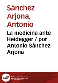 La medicina ante Heidegger
