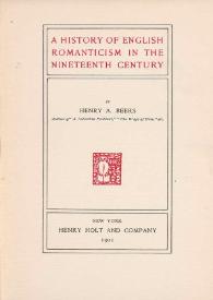 A history of english romanticism in the nineteenth century