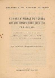 Visiones y visitas de Torres con Don Francisco de Quevedo por Madrid