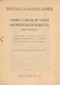 Visiones y visitas de Torres con Don Francisco de Quevedo por Madrid