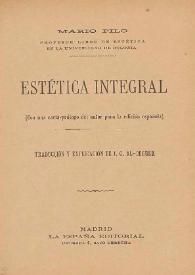 Estética integral : (con una carta-prólogo del autor para la edición española)
