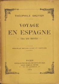 Voyage en Espagne : tra los montes
