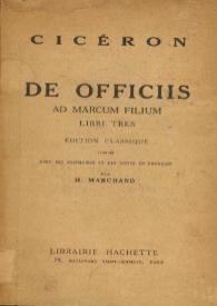 M.T. Ciceronis De officiis ad Marcum filium. Libri tres