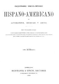 Diccionario enciclopédico hispano-americano de literatura, ciencias y artes. Tomo 16