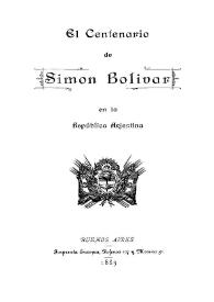 El Centenario de Simón Bolívar en la República Argentina