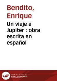 Un viaje a Jupiter : obra escrita en español
