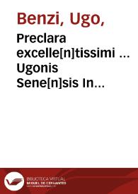Preclara excelle[n]tissimi ... Ugonis Sene[n]sis In primã Fen quarti Cano. Auic[e].  que de febribus intitulatur ... : addu[n]tur insuper i[n]...