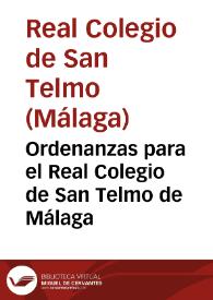 Ordenanzas para el Real Colegio de San Telmo de Málaga