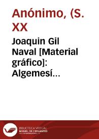 Joaquin Gil Naval [Material gráfico]:  Algemesí (Valencia) : superior oranges.