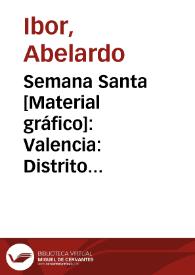 Semana Santa [Material gráfico]: Valencia: Distrito Marítimo : 1951 Año jubilar