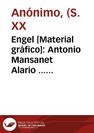 Engel [Material gráfico]: Antonio Mansanet Alario ... : naranjas especiales Simat (Valencia) Spain.