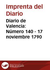 Diario de Valencia: Número 140 - 17 noviembre 1790