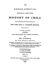 The Geographical, natural, and civil history of Chili. Vol. 2