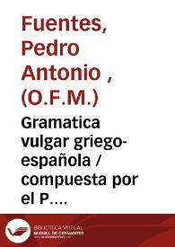 Gramatica vulgar griego-española 
