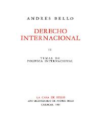 Derecho internacional. II Temas de política internacional