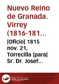 [Oficio] 1815 nov. 21, Torrecilla [para] Sr. Dr. Josef de las Bárcenas / Frco. de Montalvo