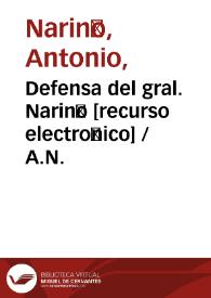 Defensa del gral. Nariño [recurso electrónico] / A.N.