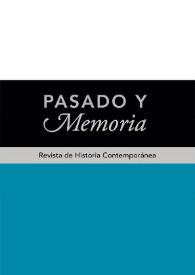 Pasado y Memoria. Revista de Historia Contemporánea