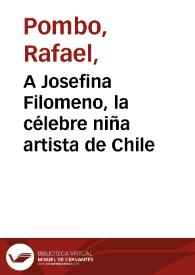 A Josefina Filomeno, la célebre niña artista de Chile