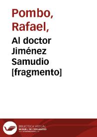 Al doctor Jiménez Samudio [fragmento]