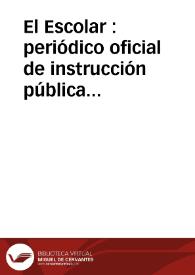 El Escolar : periódico oficial de instrucción pública del E.S. del Cauca