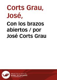 Con los brazos abiertos