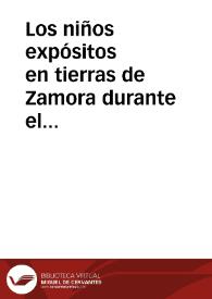Los niños expósitos en tierras de Zamora durante el antiguo régimen.