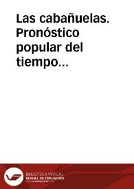 Las cabañuelas. Pronóstico popular del tiempo climático.