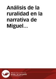 Análisis de la ruralidad en la narrativa de Miguel Delibes.