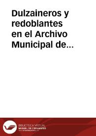 Dulzaineros y redoblantes en el Archivo Municipal de Burgos en los siglos XIX y XX.