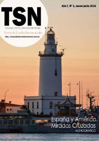 TSN : Transatlantic studies network : revista de estudios internacionales. Núm. 1, enero-junio 2016