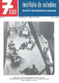 7 días = 7 days : boletín del Instituto de Estudios Norteamericanos, Barcelona. Núm. 308, del 28 al 2 de abril de 1967