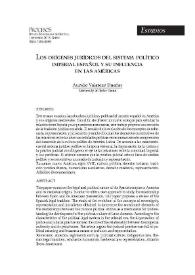 Los orígenes jurídicos del sistema político imperial español y su influencia en las Américas 