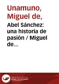 Abel Sánchez: una historia de pasión